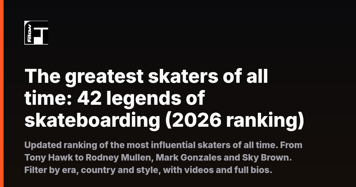 The greatest skaters of all time: 42 legends of skateboarding (2026 ranking)