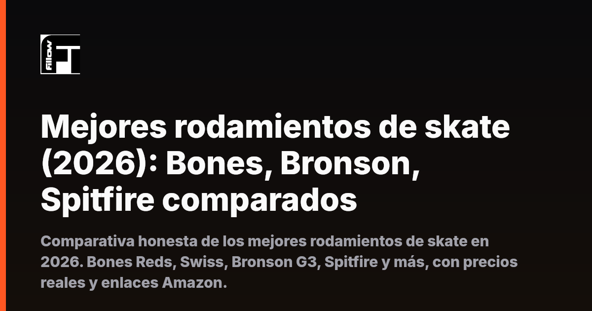Mejores rodamientos de skate (2026): Bones, Bronson, Spitfire comparados