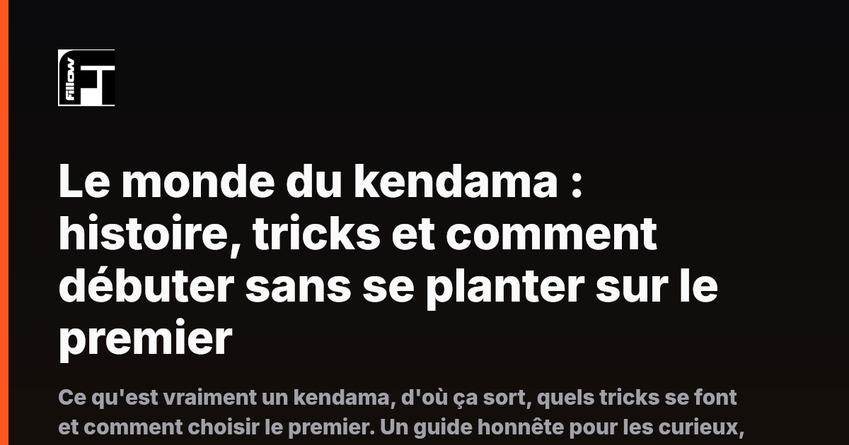 Le monde du kendama : histoire, tricks et comment débuter sans se planter sur le premier